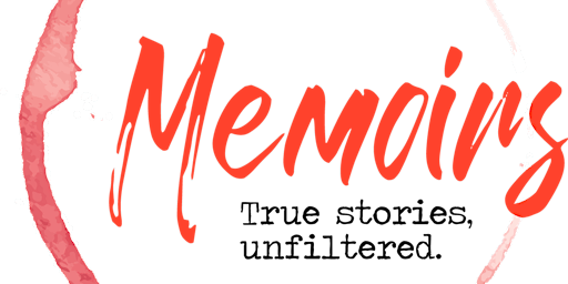 Memoirs CoS "True Stories, Unfiltered."