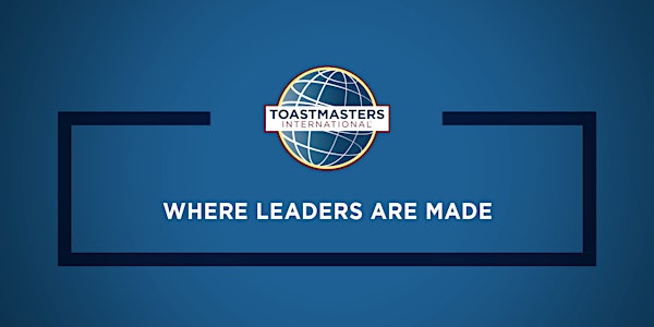 Toastmasters - Where Leaders Are Made.  Become a confident speaker.