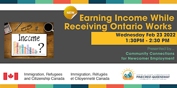 Special Newcomer Presentation: Earning Income While Receiving OW Benefits