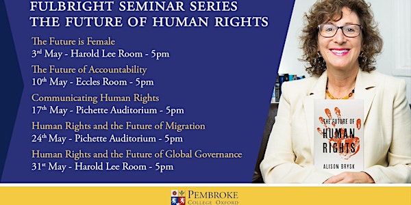 Fulbright  Visiting Professor Lecture Series: The Future of Human Rights