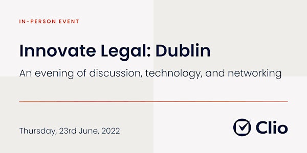 Innovate Legal: Dublin