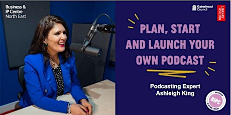 Plan, Start and Launch your own Podcast tickets