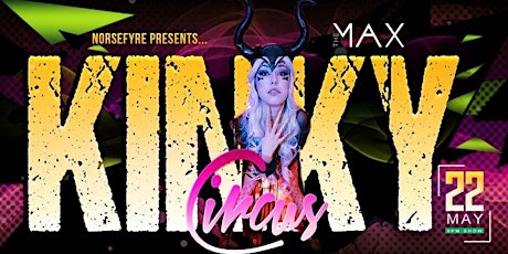 Kinky Circus Mythical Creature Show tickets