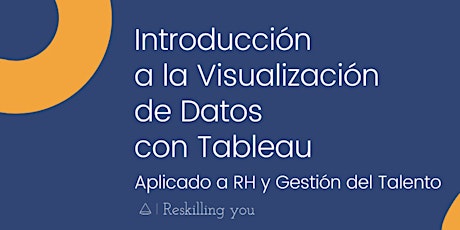 Curso de Visualización de datos con Tableau para RH y Gestión del Talento boletos