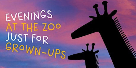 Edinburgh Zoo After Hours - For grown-ups! tickets