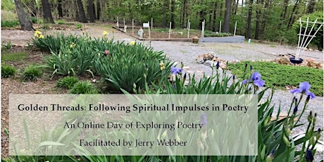 Golden Threads: Following Spiritual Impulses in Poetry (May 2022) tickets