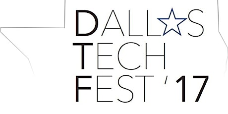 Dallas Tech Fest 2017 primary image