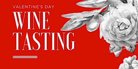 Valentine's Day Wine Tasting Event Featuring Nielson by Byron Vineyards primary image