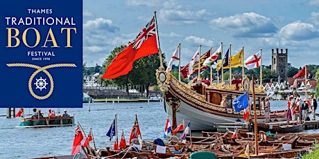 Thames Traditional Boat Festival tickets
