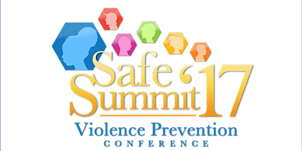 Safe Summit'17 - Violence Prevention Conference