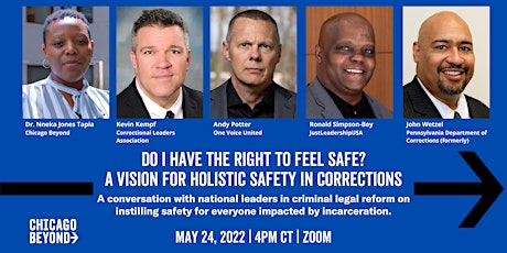 Do I Have the Right to Feel Safe? Instilling Safety in Corrections tickets