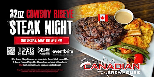 32oz Cowboy Ribeye Steak Night | Winnipeg