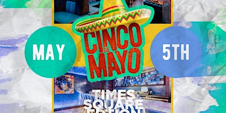 Imagen principal de Cinco de Mayo| Tacos & Tequila | Hip Hop | Reggae | Soca | Afrobeats |