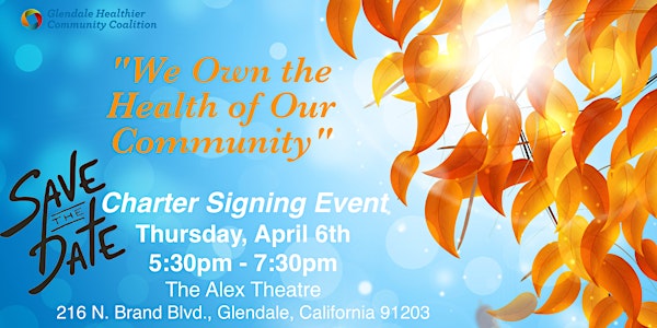 We Own the Health of Our Community - Charter Signing Event