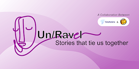 Un/Ravel: Stories that tie us together