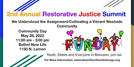 2nd Annual Restorative Justice Summit/We Understood the Assignment! tickets