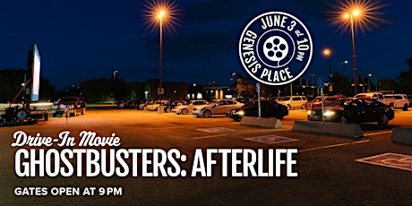 Genesis Land Triple Feature Drive-In Movie (10pm) GHOSTBUSTER: AFTERLIFE tickets
