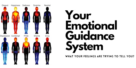 Emotional Guidance System: What Your Feelings Are Trying to Tell You? biglietti