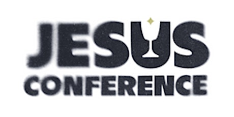 Jesus Conference - Prophetic Ministry primary image