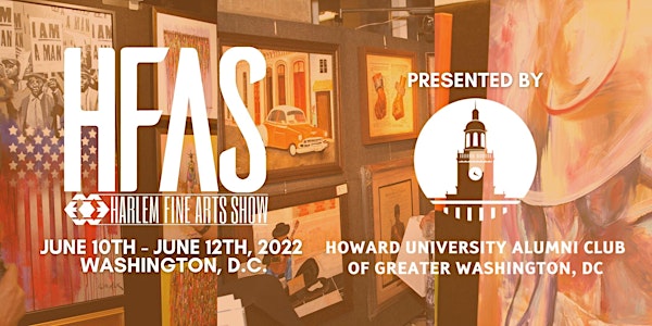 Summer 2022 Harlem Fine Arts Show - Washington, DC