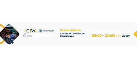 Imagem principal de Sessão aberta "Análise de Cenários de Ciberataque" (3.Mai.22)