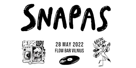 SNAPAS #01 ft. Grasshopper, DJ Boston Crab, Laura Palmer & Mailsas tickets
