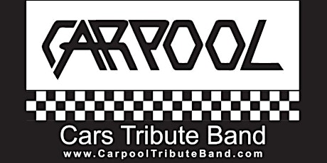 Carpool (Cars Tribute Band) tickets