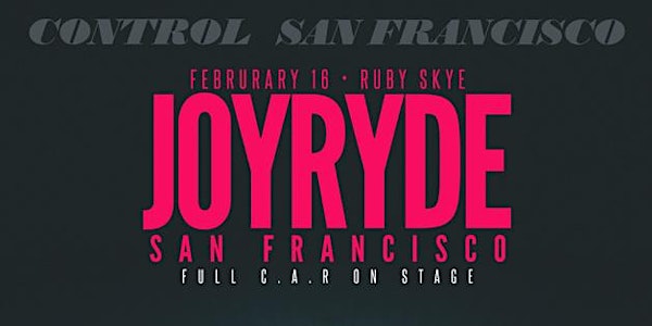 JOYRYDE, DR FRESCH, ARYAY, & SAM F (18+)