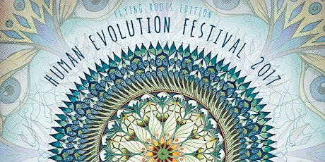 Immagine principale di Human evolution Festival 2017 - Flying Roots 