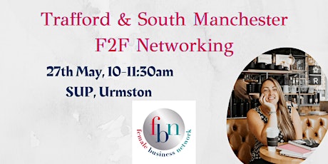 Women in Business networking - Trafford and South Manchester tickets