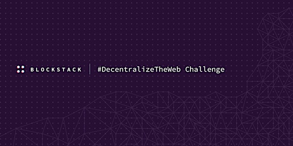 #DecentralizeTheWeb Challenge