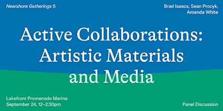 Active Collaborations: Artistic Materials and Media tickets