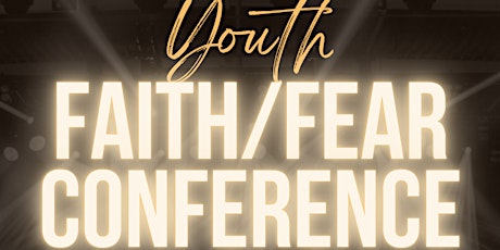 FAITH OVER FEAR CONFERENCE tickets