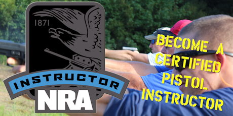 NRA Pistol Instructor Training Newport NC tickets