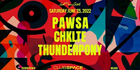 PAWSA @ Club Space Miami billets