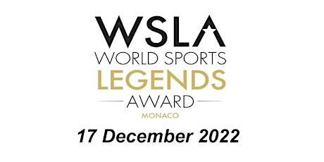 5th "World Sports Legends Award" Ceremony with Gala Dinner and Show - WSLA tickets