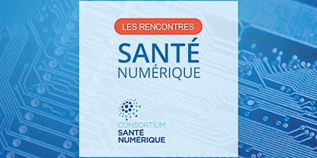 Rencontre Santé Numérique tickets