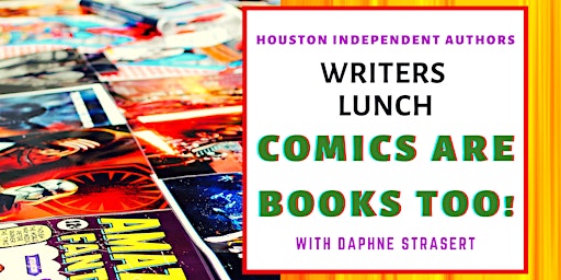Writers Lunch: Comics are Books Too