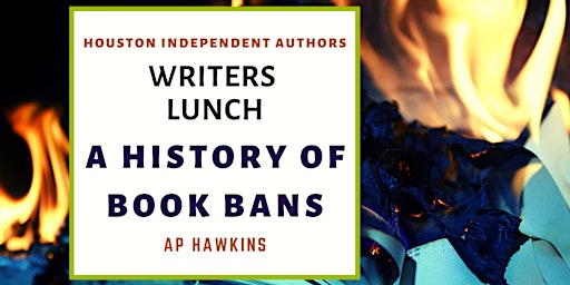 Writers Lunch: A History of Book Bans