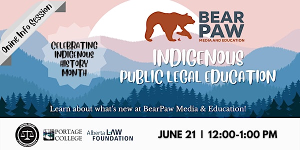 Indigenous Public Legal Education -  BearPaw Media and Education