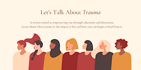 Let's Talk About Trauma (Free Event for Women) tickets