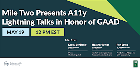Mile Two Presents A11y Lightning Talks in Honor of GAAD tickets