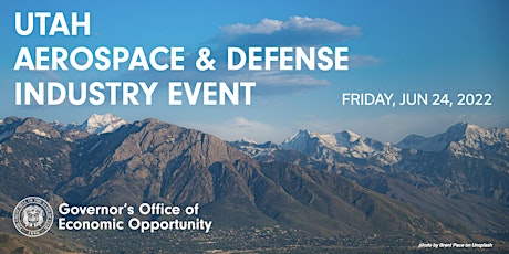 Utah Aerospace/Defense Industry Event tickets