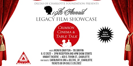 Deltas of Charlotte Foundation 19th Legacy Film Showcase: Livestream 2022 tickets
