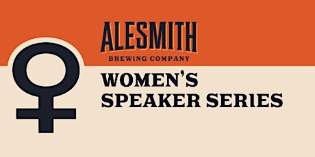 AleSmith Women's Speaker Series-May tickets