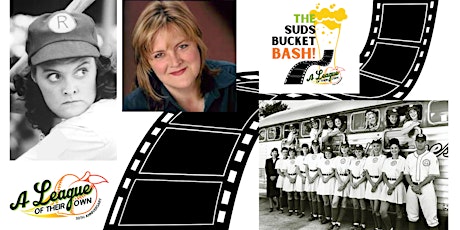 The Suds Bucket Bash! - A League of Their Own 30th Anniversary Fundraiser tickets