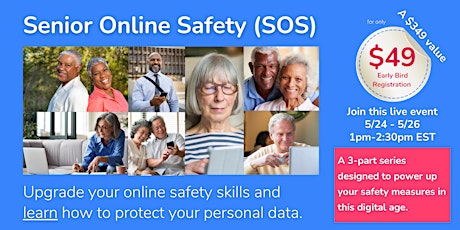 SOS! Senior Online Safety tickets