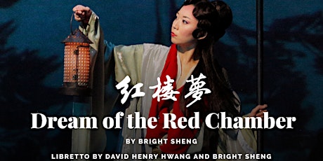 Dream of the Red Chamber at San Francisco Opera tickets