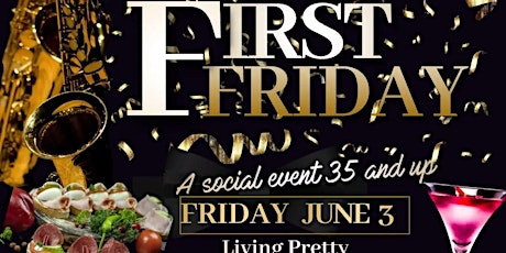FIRST FRIDAY INFUSED EVENT tickets
