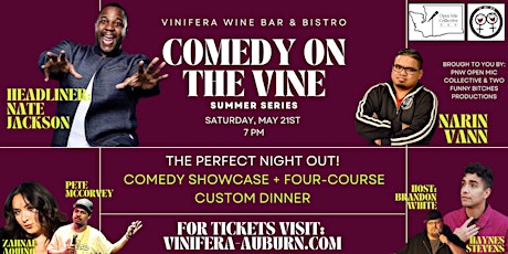 Comedy on the Vine: Four Course Dinner & Comedy Showcase w/ Nate Jackson tickets